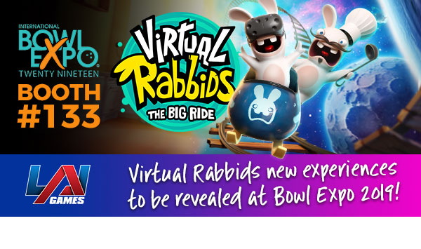 Bowl Expo 2019 to see new Virutal Rabbids experiences