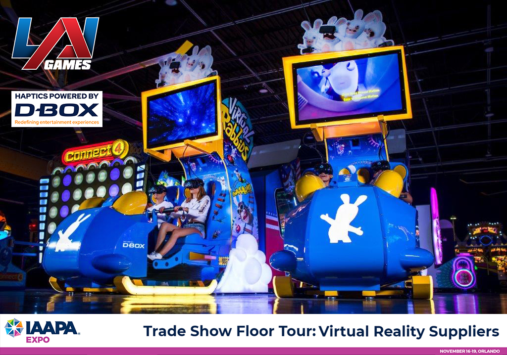 LAI Games joins IAAPA’s Trade Show Floor Tour: Virtual Reality Suppliers